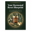 Your Hormonal Reset Blueprint — Exclusive for Femvoria Members